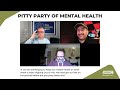 The Pitty Party of Mental Health - MANUP?