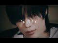 TAEMIN - Guilty (slowed w/ reverb)