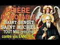 Prière INCROYABLE pour que tout mal se RETOURNE  CONTRE vos ENNEMIS 🙌 SAINT-BENOÎT et SAINT MICHEL