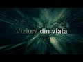 Intro   Viziuni din viata