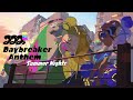 Splatoon 3 - Daybreaker Anthem (Summer Nights) - Nintendo Switch