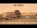 El Paso - Karaokekid Vocal Cover