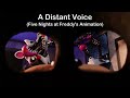 A Distant Voice - Preview Clip (FNaF Fan-Animation)