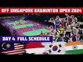 Hari 4, Jadual Penuh dan Masa Perlawanan | KFF Singapore Open 2024
