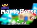 Manic Monolith : Mart's House OST M1 : Housing HeCK