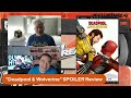 DEADPOOL & WOLVERINE (SPOILERS!) | Film Threat Reviews