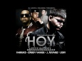 Farruko Ft. J Alvarez, Jory & Daddy Yankee -- Hoy (Official Remix)