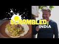 Gordon Ramsay Cooks The Spiciest Scrambled Eggs in India | Scrambled