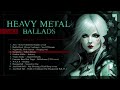Greatest Heavy Metal Ballads Vol 7 | Power Metal, Hard Rock, Blues | 70, 80, 90, 00 +