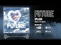Splash-Future (Prod.574 Mafia)