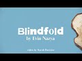 Evin Nazya - Blindfold [Official Lyric Video]