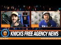 Knicks Free Agency News & Trade Rumors ! Walker Kessler to NY ?