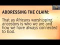 Has Ancestoral Worship always been part of African Culture || LWANDISO DLOKWENI#bisratapologetics