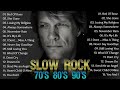 Bon Jovi, Aerosmith, Nirvana, Scorpions, Nazareth, GnR, Led Zeppelin - Slow Rock Playlist 80's 90's