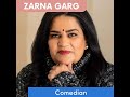 Zarna Garg, Comedian