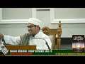 Ustaz Nik Bakri Nik Mat- Kuliah Kitab Hidup Berzikir Sesi #3