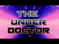 The Rockwell Paradox Intro | The Under Doctor Title Sequence V3 | Fan Made Series | Doctor Who