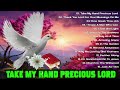 Eternal Country Gospel Songs With Lyrics🙏Best of Heavenly Country Gospel Melodies Lift Your Spirits