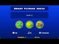 Geometry Dash- Bright Future Ahead (Level 11) verified with all coins!