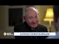 The Catholic History of Ireland & Where Catholicism May Be in 10 Years | EWTN News Nightly