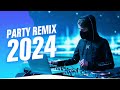 PARTY REMIX 2024 🔥 Mashups & Remixes Of Popular Songs 🔥 DJ Remix Club Music Dance Mix 2024