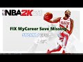 NBA2K21 FIX EPIC / STEAM MyCareer Save Missing