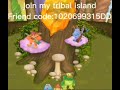 Join my tribal island