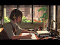 1 Hour of Melody and Relax Lofi for Studying or Sleeping 💤🎶