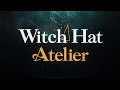 Witch Hat Atelier | OFFICIAL TRAILER