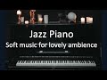 Jazz piano music