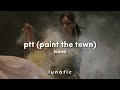 [sped up] loona - ptt (paint the town)