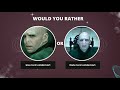 Would you Rather Harry Potter Edition