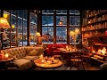 Cozy Cafe Music Ambience & Soft Jazz Music☕Relaxing Jazz Instrumental Music for Work, Study, Unwind