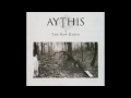 Aythis - Wounded Asylum