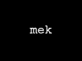 Mek - Ambition