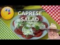 How to Make Italian Caprese Salad