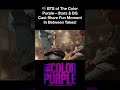 BTS: Stars of The Color Purple sing “If I Ruled the World” w/ BG Cast in Between Takes