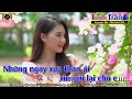 Những Ngày Xưa Thân Ái Karaoke Nhạc Lính Tone Nam ( Cực Phiêu & Phê ) - Tình Trần Organ