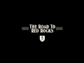 Road To Red Rocks - Film Trailer