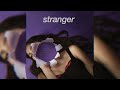 Olivia Rodrigo - stranger (sped up +reverb)