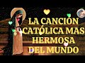 INTENTA ESCUCHAR ESTA CANCIÓN SIN LLORAR - LA CANCIÓN CATÓLICA MAS HERMOSA DEL MUNDO 2024