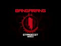 Bangarang (feat. Sirah) - STARGEIST REMIX (Visualizer)