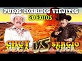 20 Éxitos de Chuy Vega y Sergio Vega - Puros Corridos Viejitos Mix 2024