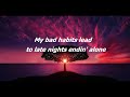 Ed Sheeran - Bad Habits  (Lyrics)