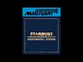 STARDUST - MUSIC SOUNDS BETTER WITH YOU (INSTRUMENTAL VERSION)