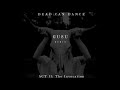 Dead Can Dance - ACT II: The Invocation (Kriss Jun Remix)