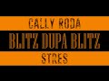 Cally Roda feat. Stres - Blitz după blitz (Audio) 📸
