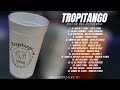 Tropitango / Noche del Recuerdo Vol 1 || JULIO GONZALEZ DJ
