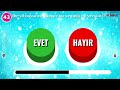 EVET vs. HAYIR Oyununa Hazır mısın ❓ 🔥 Hayal Dünyanızı Zorlayan Soru Macerası ❗