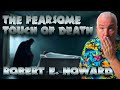 Robert E Howard Short Story The Fearsome Touch of Death Short Science Fiction Story From the 1930s